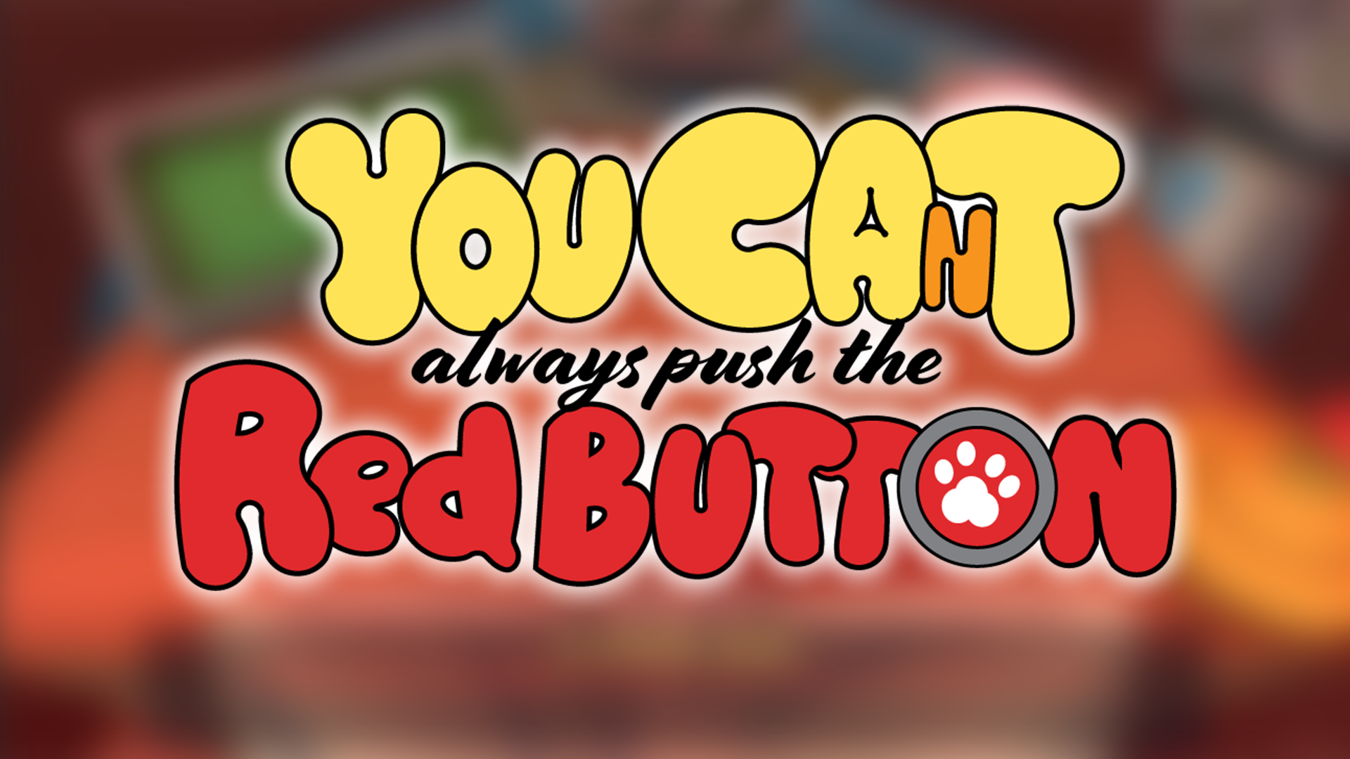 You Can't Always Push the Red Button